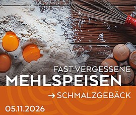 Banner "Fast vergessene Mehlspeisen II" - SCHMALZGEBÄCK 